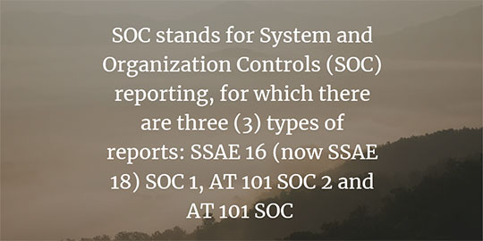 What is SOC 1 SSAE 18?