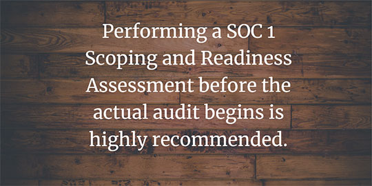 What is SOC 1 SSAE 18 and the importance of a Scoping and Readiness Assessment
